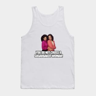 you do not cross a sugarbaker woman Tank Top